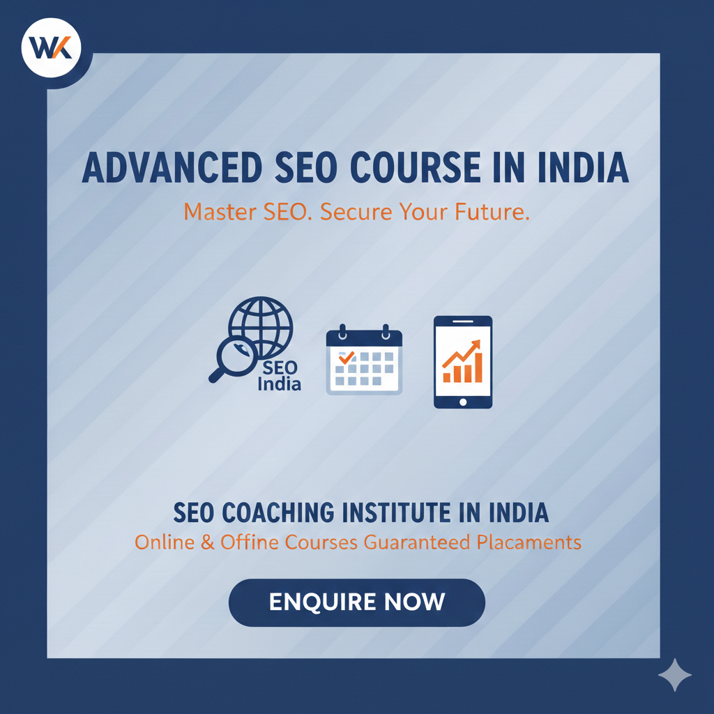 Why an Advanced SEO Course in India Is Essential for Serious Digital Marketers